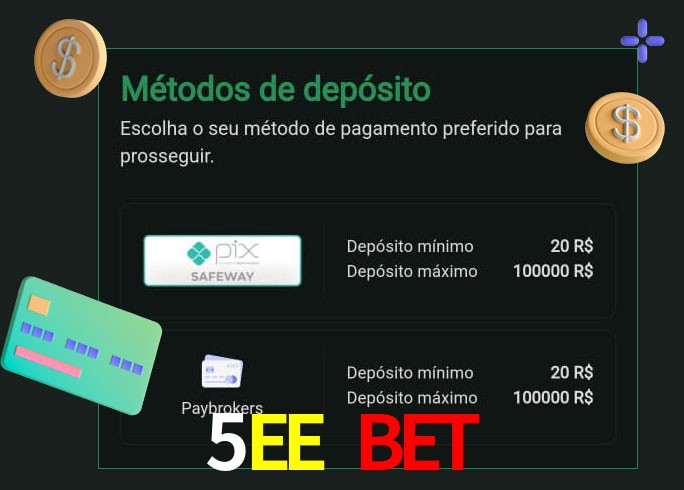 O cassino 5EE BET oferece uma grande variedade de métodos de pagamento